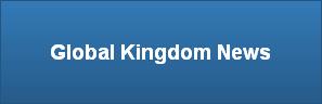 Global Kingdom News